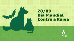 “Fatos, não Medo”: 28/9 – Dia Mundial Contra a Raiva