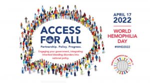 “Acesso para Todos: Parceria. Política. Progresso”: 17/4 – Dia Mundial da Hemofilia