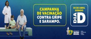 Amanhã, 30 de abril, é o “Dia D” da vacinação contra a gripe e o sarampo