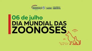 06/7 – Dia Mundial das Zoonoses