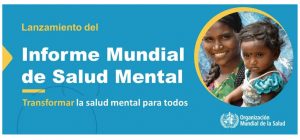 OMS divulga Informe Mundial de Saúde Mental: transformar a saúde mental para todos