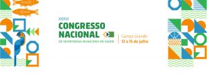 Começa em Campo Grande o 36º Congresso Nacional de Secretarias Municipais de Saúde