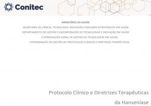 Ministério da Saúde publicou protocolo para o atendimento da Hanseníase