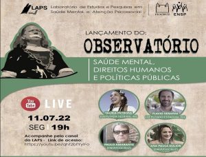 Lançado “Observatório de Saúde Mental, Direitos Humanos e Políticas Públicas”