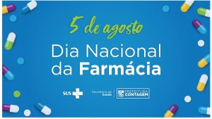 05/8 – Dia Nacional da Farmácia