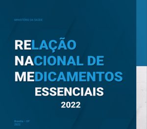 Publicada a Relação Nacional de Medicamentos – RENAME 2022