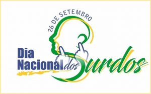 26/9 – Dia Nacional dos Surdos