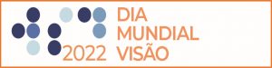 13/10 – Dia Mundial da Visão