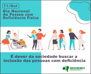 11/10 – Dia da Pessoa com Deficiência Física
