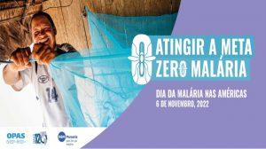 06/11 – Dia da Malária nas Américas