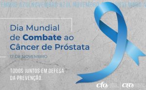 Dia Mundial de Combate ao Câncer de Próstata – 17/11