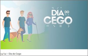 13/12 – Dia do Cego