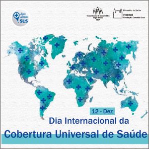 12/12 – Dia Mundial da Saúde Universal