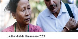 “Agir agora. Acabar com a hanseníase”: Dia Mundial e Dia Nacional de Combate e Prevenção da Hanseníase
