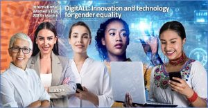 “Por um mundo digital inclusivo: inovação e tecnologia para a igualdade de gênero”: 08/3 – Dia Internacional da Mulher