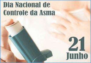 21/6 – Dia Nacional de Controle da Asma