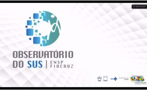 Observatório do SUS é lançado com debate sobre o sistema público de saúde