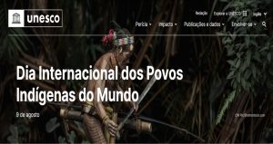“Jovens indígenas como agentes de mudança para a autodeterminação” : 09/8 – Dia Internacional dos Povos Indígenas do Mundo