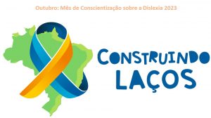 Outubro – Mês de Conscientização sobre a Dislexia