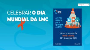 22/9 – Dia Mundial da Leucemia Mieloide Crônica