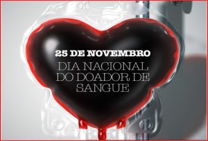 25/11 – Dia Nacional do Doador Voluntário de Sangue