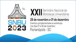 Reunião com a Rede BVS Brasil ocorre durante o 22º Seminário Nacional de Bibliotecas Universitárias – SNBU