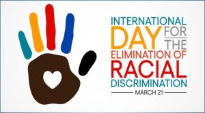 21/3 – Dia Internacional para a Eliminação da Discriminação Racial