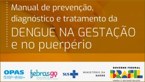 Manual alerta para as complicações da dengue em grávidas e puérperas