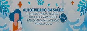 Autocuidado em Saúde: Fiocruz e Ministério da Saúde lançam 2ª edição de curso online