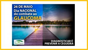 26/5 – Dia Nacional de Combate ao Glaucoma