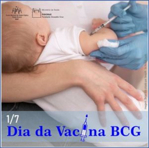 01/7 – Dia da Vacina BCG