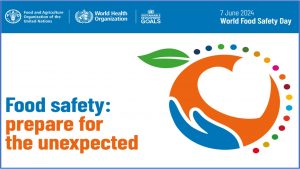 “Segurança alimentar : prepare-se para o inesperado” : 07/6 – Dia Mundial da Segurança Alimentar