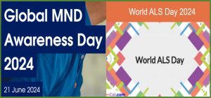 21/6 – Dia Mundial de Conscientização sobre as Doenças do Neurônio Motor (DNM) e ELA / Dia Nacional de Luta Contra a Esclerose Lateral Amiotrófica (ELA)