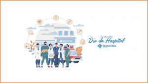 02/7 – Dia do Hospital