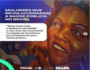 Exposição Dona Ivone Lara e Mulheres da Saúde ganha 14 novas homenageadas