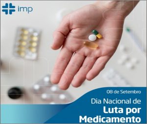 08/9 – Dia Nacional de Luta por Medicamento