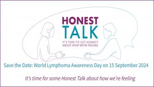 “É hora de uma conversa honesta sobre como nos sentimos” : 15/9 – Dia Mundial de Conscientização Sobre Linfomas