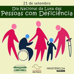21/9 – Dia Nacional de Luta da Pessoa com Deficiência