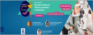 “Famílias em Pauta”: SBP disponibiliza programas on-line sobre saúde e bem-estar de crianças e adolescentes