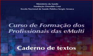 Saúde lança primeira publicação sobre equipes multiprofissionais na atenção primária do SUS