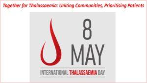 “Juntos pela Talassemia: unindo comunidades, priorizando pacientes” : 08/5 – Dia Internacional da Talassemia 2025