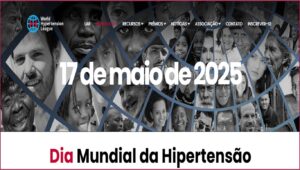 “Meça sua pressão arterial com precisão, controle-a e viva mais!” : 17/5 – Dia Mundial da Hipertensão 2025